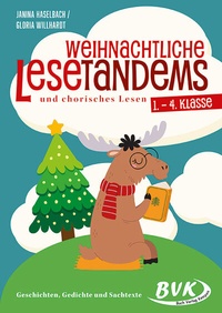 Abbildung von: Weihnachtliche Lesetandems und chorisches Lesen - 1. - 4. Klasse - BVK Buch Verlag Kempen