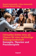 Cover: (Virtuelle) Dritte Orte als Chance f&uuml;r eine nachhaltige Bildungslandschaft - kopaed