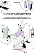 Cover: R&auml;ume der Kunstvermittlung - kopaed
