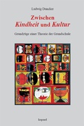 Cover: Zwischen Kindheit und Kultur - kopaed