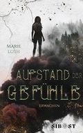 Cover: Aufstand der Gef&uuml;hle - Nova MD