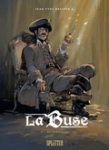 Cover: La Buse. Band 1 - Splitter-Verlag