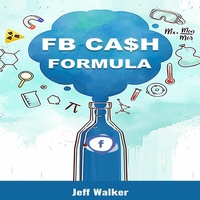 Abbildung von: FB Cash Formula - Jeff Walker