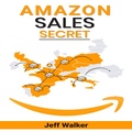 Cover: Amazon Sales Secret - Jeff Walker