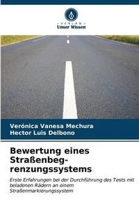 Abbildung von: Bewertung eines Strassenbeg-renzungssystems - Verlag Unser Wissen
