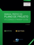 Cover: Manual Pr&aacute;tico do Plano de Projeto (6a. edi&ccedil;&atilde;o) - BRASPORT