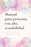 Cover: Manual para personas con alta sensibilidad - Ediciones Obelisco