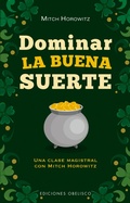 Cover: Dominar la buena suerte - Ediciones Obelisco