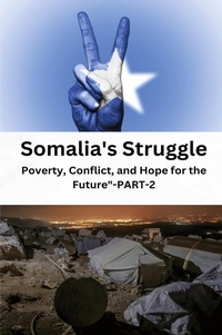 Abbildung von: Somalia's struggle poverty conflict and hope for the future - ELIO ENDLESS PUBLISHERS