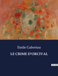 Abbildung von: Le Crime d'Orcival - Culturea