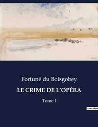 Abbildung von: Le Crime de l'Opera - Culturea