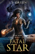 Cover: Fatal Star (Star Mage Saga, #7) - InfiniteBook