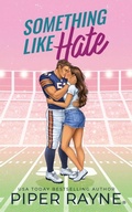 Cover: Something Like Hate - Piper Rayne, Inc.