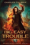 Cover: Big Easy Trouble - Lmbpn Publishing