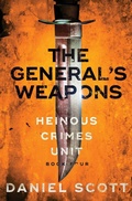 Cover: The General's Weapons - Marlowe & Vane