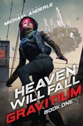 Cover: Heaven Will Fall - Lmbpn Publishing