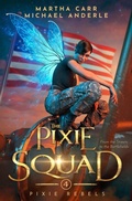 Cover: The Pixie Squad - Lmbpn Publishing