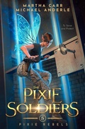 Cover: The Pixie Soldiers - Lmbpn Publishing