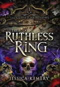Cover: The Ruthless Ring - Hot Mess Express Publishing