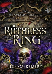 Enlarge image Cover: The Ruthless Ring - Hot Mess Express Publishing