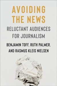 Enlarge image Cover: Avoiding the News - Columbia University Press