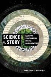 Abbildung von: Science v. Story - University of California Press