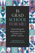 Cover: Is Grad School for Me? - University of California Press