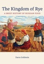 Cover: The Kingdom of Rye - University of California Press