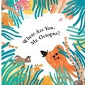 Cover: Fun With Mr. Octopus - World Book, Inc.