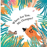 Enlarge image Cover: Fun With Mr. Octopus - World Book, Inc.
