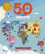Cover: 50 Maps of the World - Wide Eyed Editions