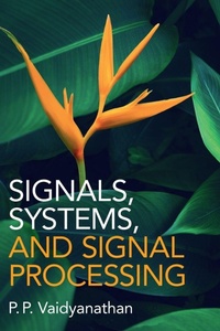 Enlarge image Cover: Signals, Systems, and Signal Processing - Cambridge University Press