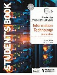 Abbildung von: Cambridge International AS Level Information Technology Student's Book Second Edition - Hodder Education