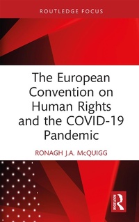 Abbildung von: The European Convention on Human Rights and the COVID-19 Pandemic - Routledge