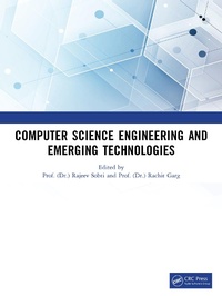 Enlarge image Cover: Computer Science Engineering and Emerging Technologies - CRC Press