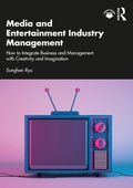 Cover: Media and Entertainment Industry Management - Routledge