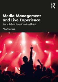 Abbildung von: Media Management and Live Experience - Routledge