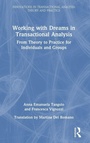 Cover: Working with Dreams in Transactional Analysis - Routledge