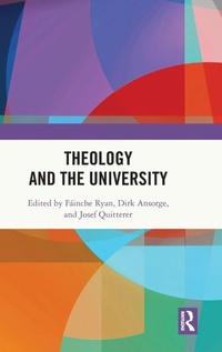 Enlarge image Cover: Theology and the University - Routledge