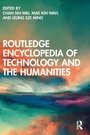 Cover: Routledge Encyclopedia of Technology and the Humanities - Routledge