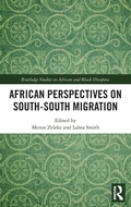 Cover: African Perspectives on South-South Migration - Routledge