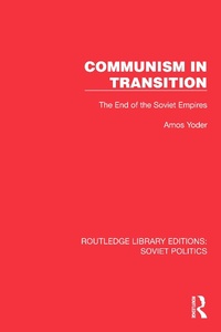 Abbildung von: Communism in Transition - Routledge