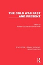 Cover: The Cold War Past and Present - Routledge