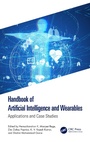 Cover: Handbook of Artificial Intelligence and Wearables - CRC Press