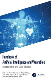 Enlarge image Cover: Handbook of Artificial Intelligence and Wearables - CRC Press