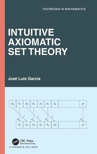 Abbildung von: Intuitive Axiomatic Set Theory - Chapman & Hall/CRC