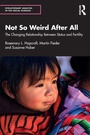 Cover: Not So Weird After All - Routledge