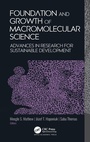 Cover: Foundation and Growth of Macromolecular Science - Apple Academic Press Inc.