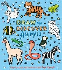 Enlarge image Cover: Draw and Discover: Animals - Arcturus