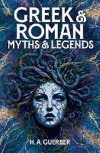 Abbildung von: Greek & Roman Myths & Legends - Arcturus